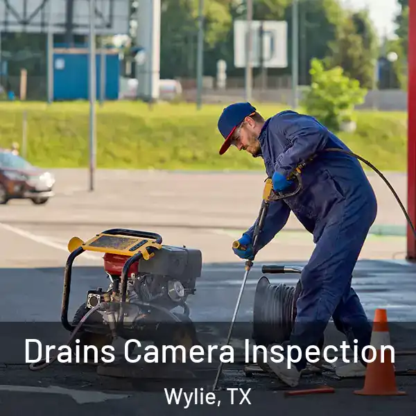  Drains Camera Inspection Wylie, TX
