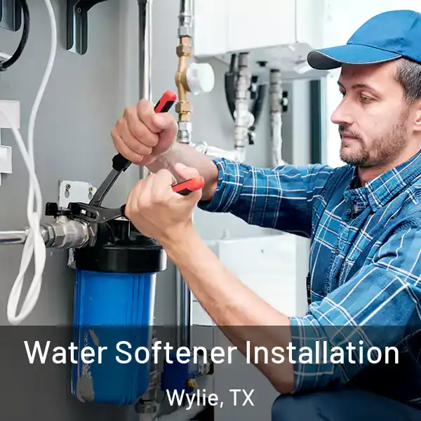  Water Softener Installation Wylie, TX
