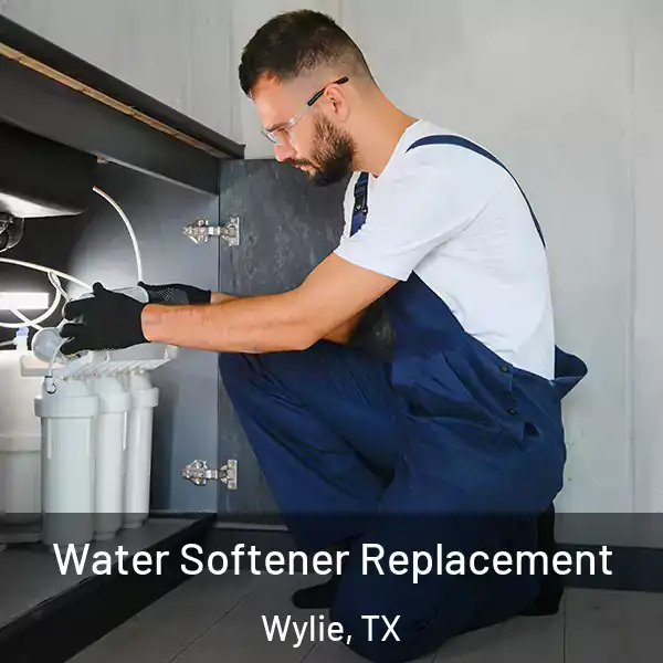  Water Softener Replacement Wylie, TX